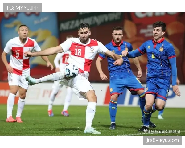 欧国联克罗地亚韧性十足，近期表现稳健